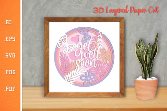 Get Well Wishes 3D Layered Paper Cut SVG – A Crafts-Friendly Graphic for Emotional Design
