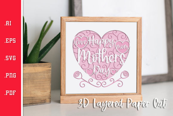 Mother’s Day 3D Layered Paper Cut SVG for Crafts & Graphics Projects